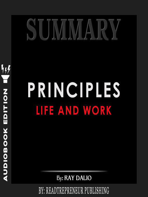 Title details for Summary of Principles: Life and Work by Ray Dalio by Readtrepreneur Publishing - Available